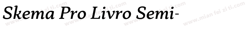 Skema Pro Livro Semi字体转换
